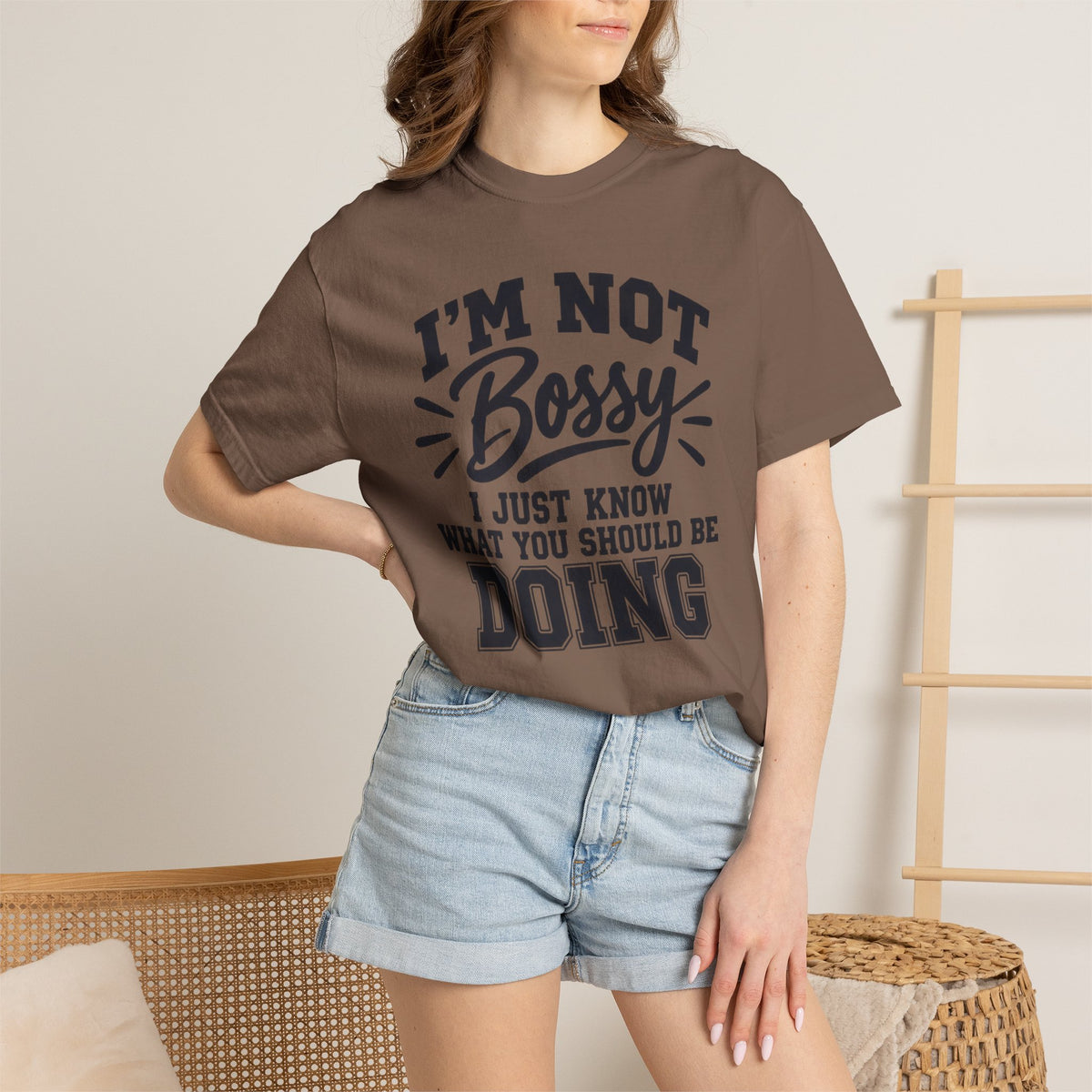Comfort Color I'm Not Bossy I Just Know What You Should Be Doing t-shirt, Funny Sarcastic Crewneck, Gift for Boss, Mom, Teacher, Coworker