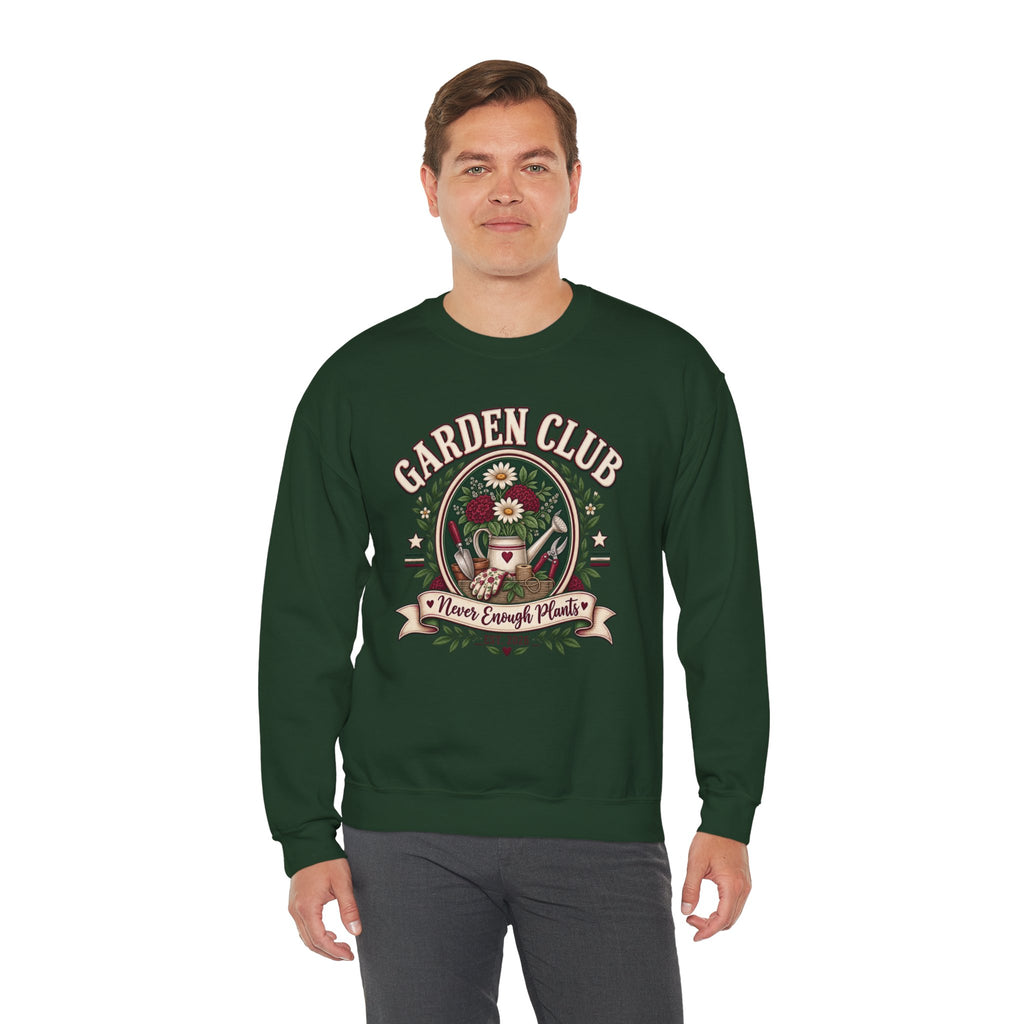 Garden Club Sweatshirt, Never Enough Plants Shirt, Gardening Sweatshirt, Plant Lady Gift, Flower Garden Crewneck, Gardener Gift For Her