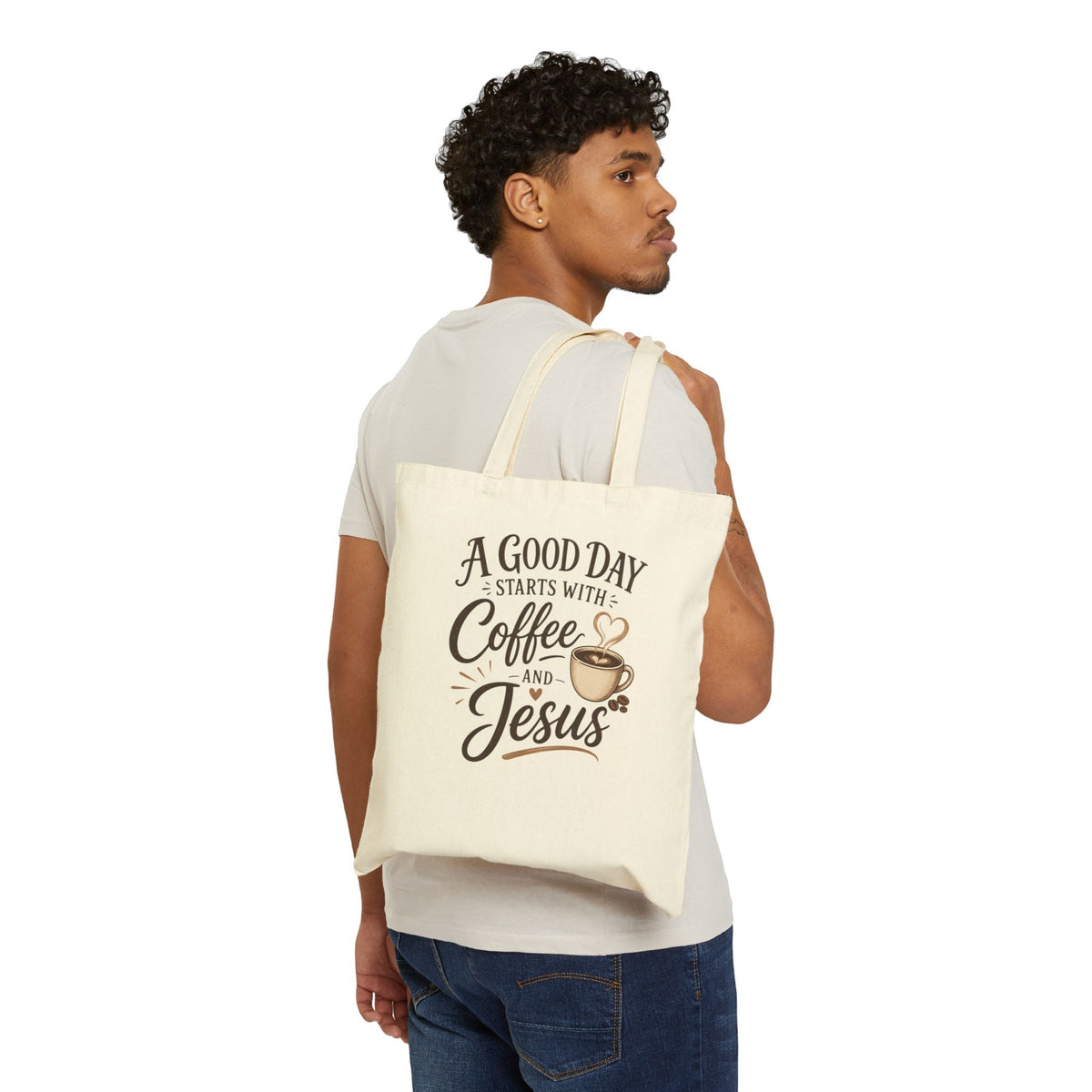 A Good Day Starts With Coffee and Jesus Tote Bag | Faith Coffee Tote