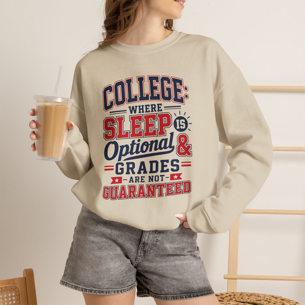 College Where Sleep Is Optional Grades Are Not Guaranteed Sweatshirt Funny College Student Dorm Gift Freshman Graduation Present