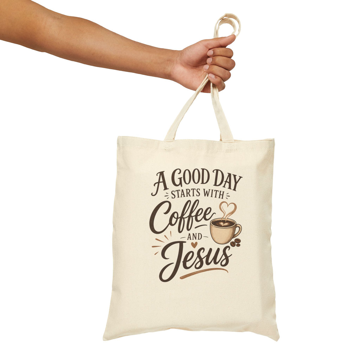A Good Day Starts With Coffee and Jesus Tote Bag | Faith Coffee Tote