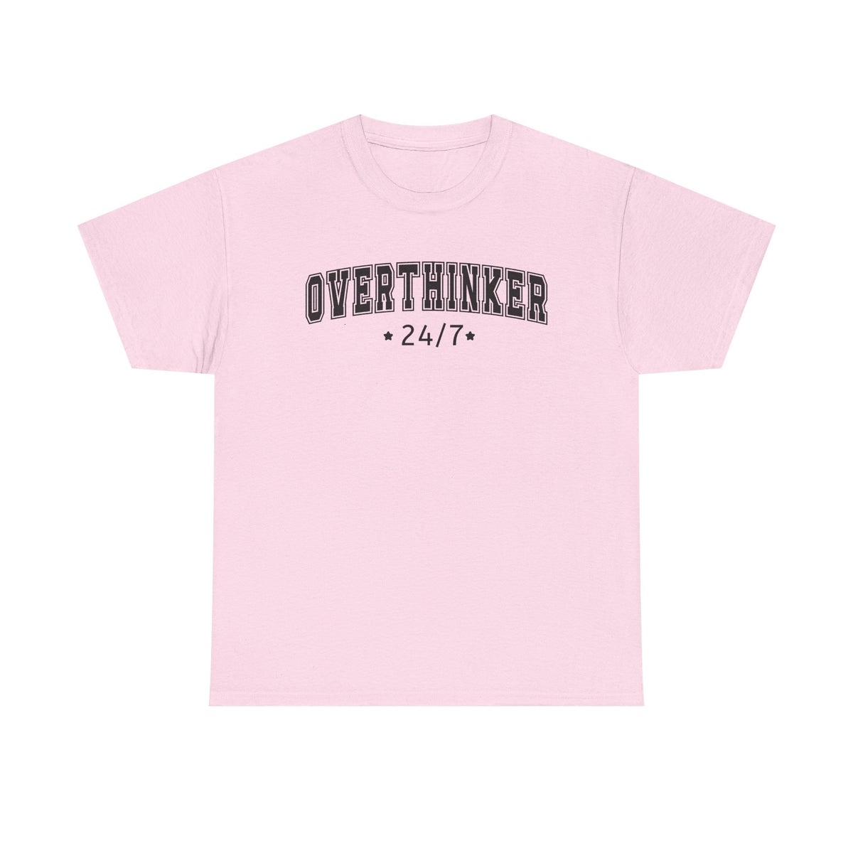 Overthinker 24/7 Tee | Graphic Mental Health Typography, Casual Shirt, Statement T-shirt, Basic T-shirt, Casual Tee, Unisex, Popular Tee