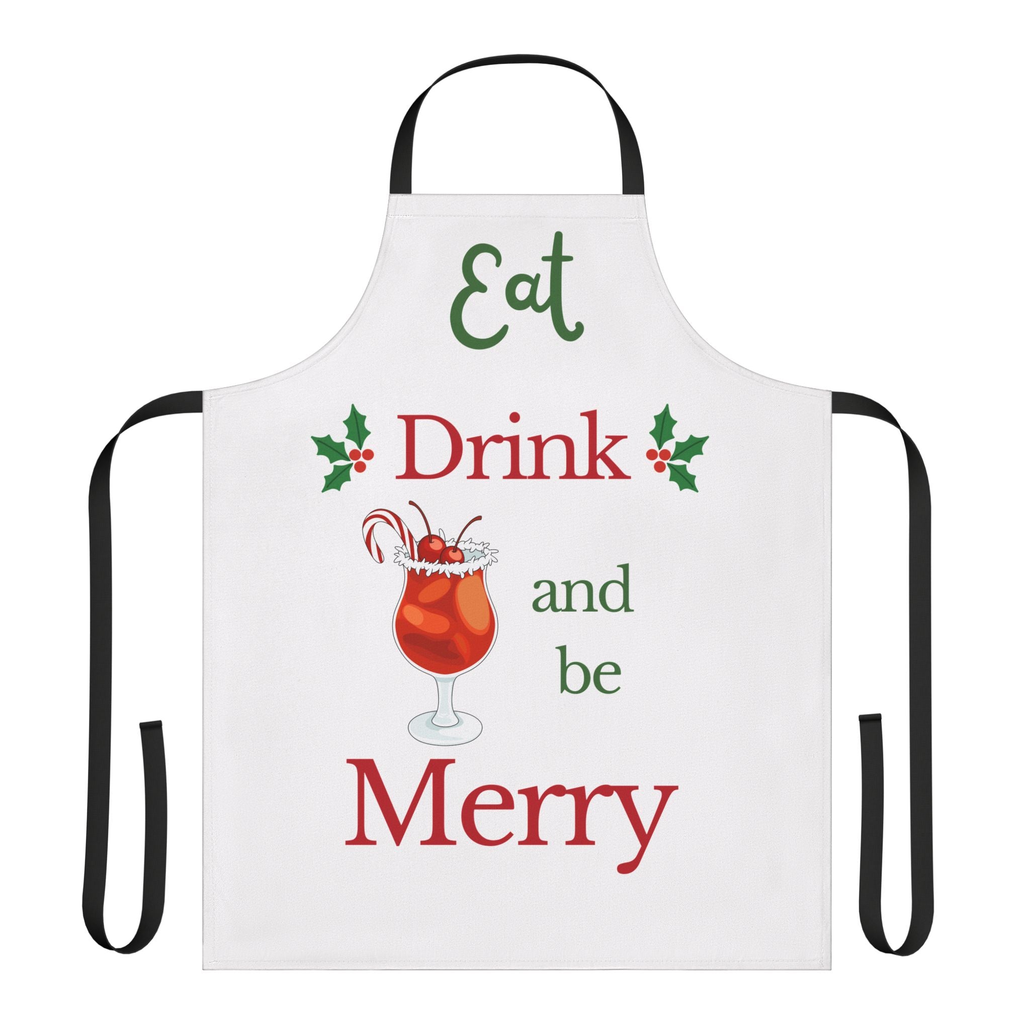 Eat Drink and Be Merry Apron Christmas Cocktail Apron Holiday Kitchen Apron Funny Christmas Party Apron Hostess Gift Xmas Cooking Apron