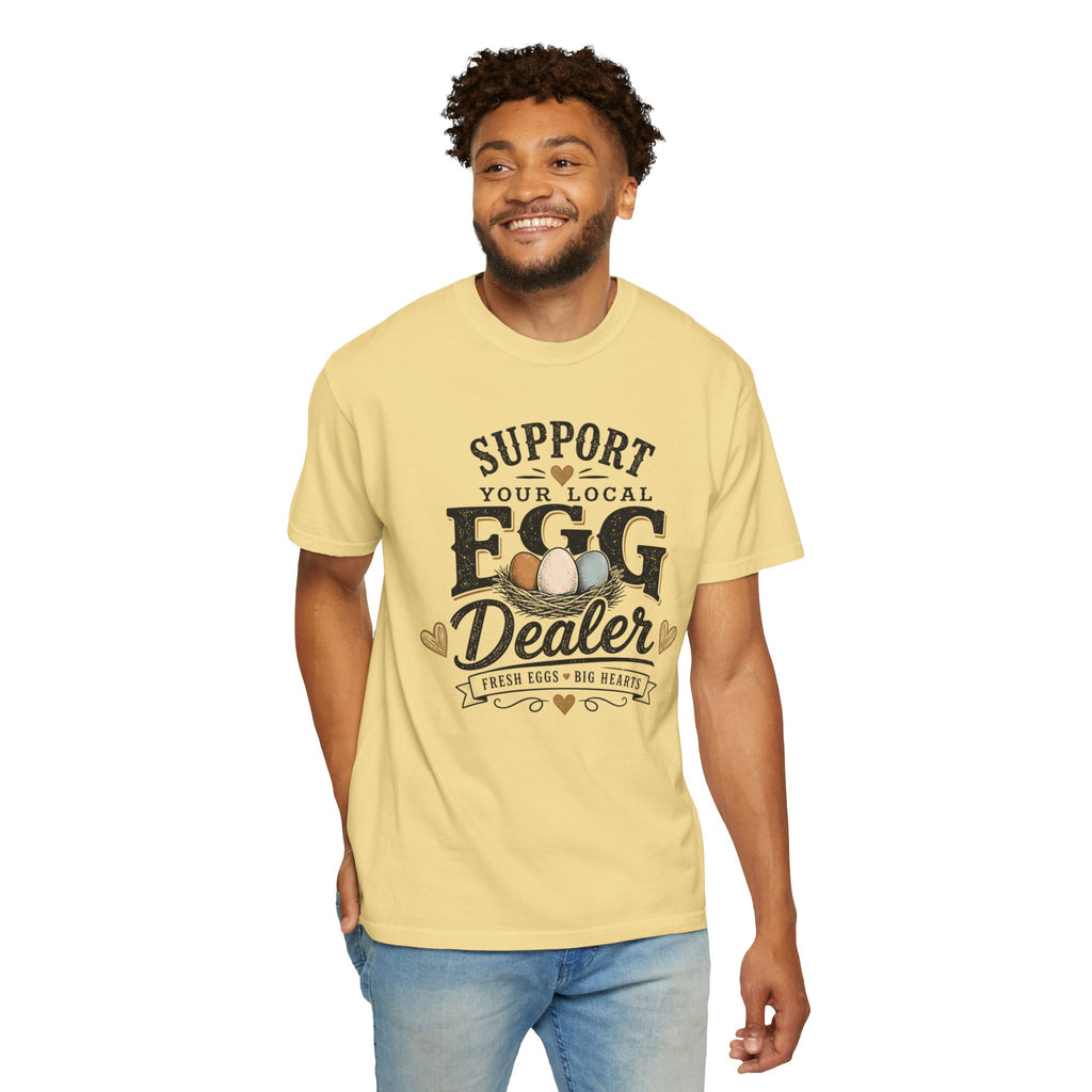 Support Your Local Egg Dealer Shirt, Fresh Eggs Big Hearts Tee, Chicken Mom Shirt, Backyard Chicken Gift, Farm Shirt, Homestead T-Shirt