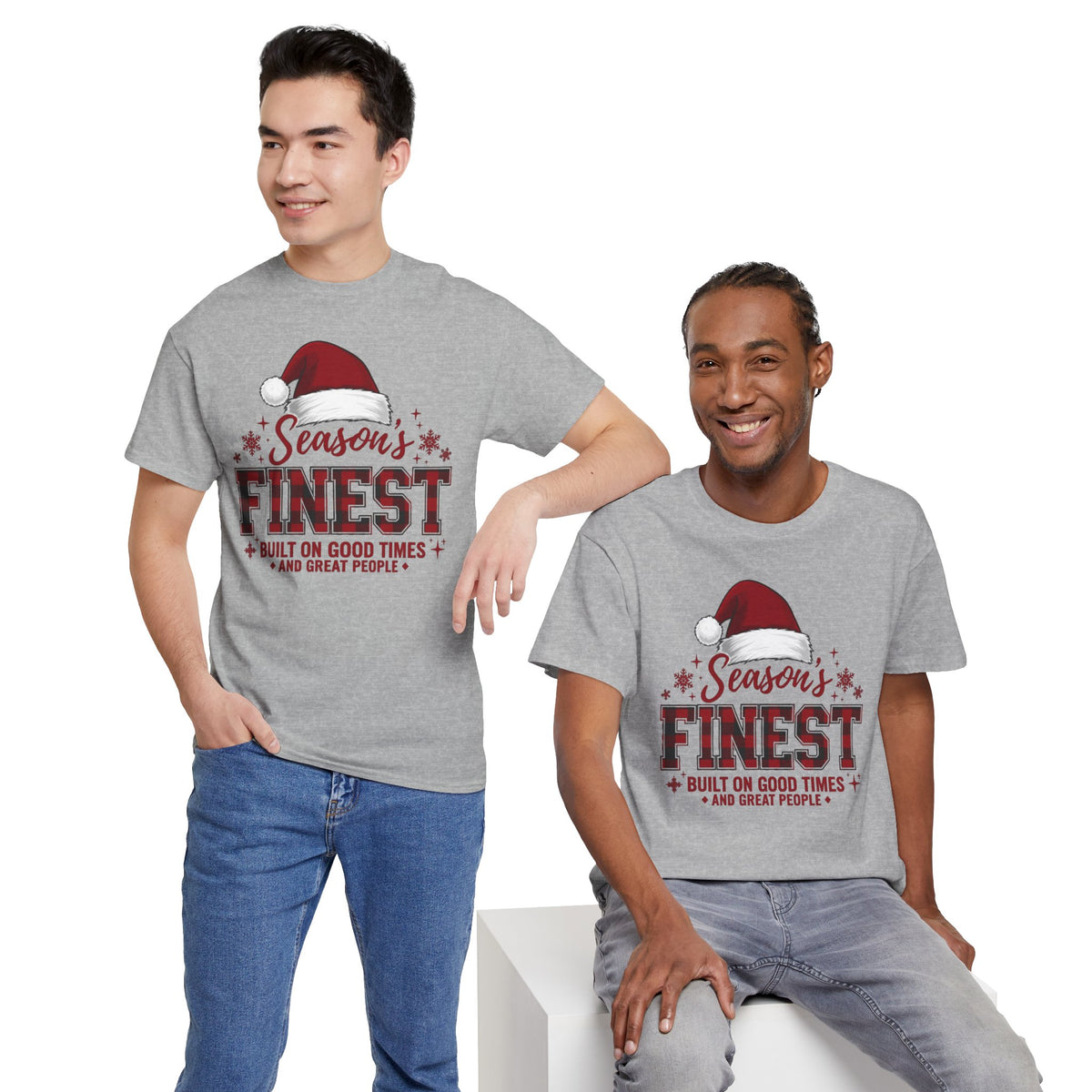 Season's Finest Christmas Shirt | Built On Good Times And Great People | Santa Hat Tee | Cute Holiday T-Shirt | Xmas Family Gift Tee