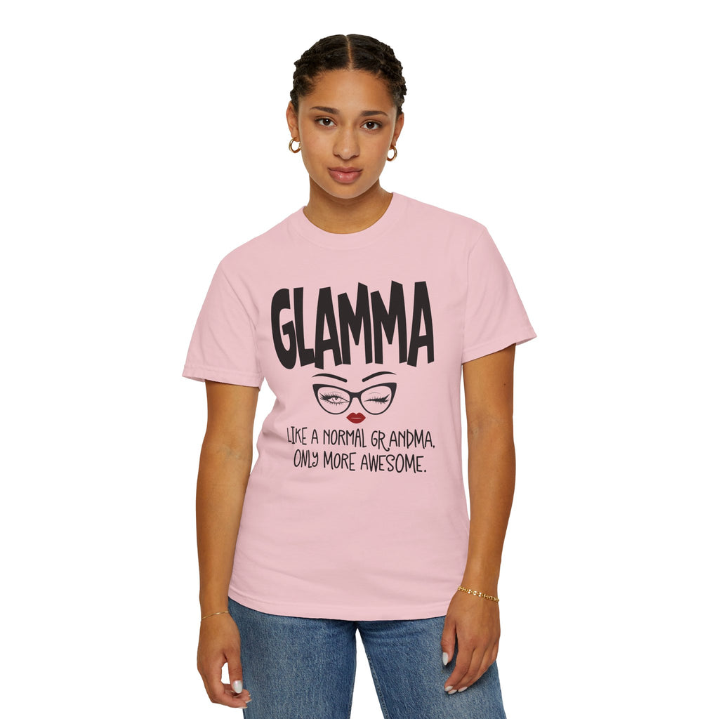 Glamma T-Shirt — "Glamma: Like a Normal Grandma, Only More Awesome" Graphic Tee