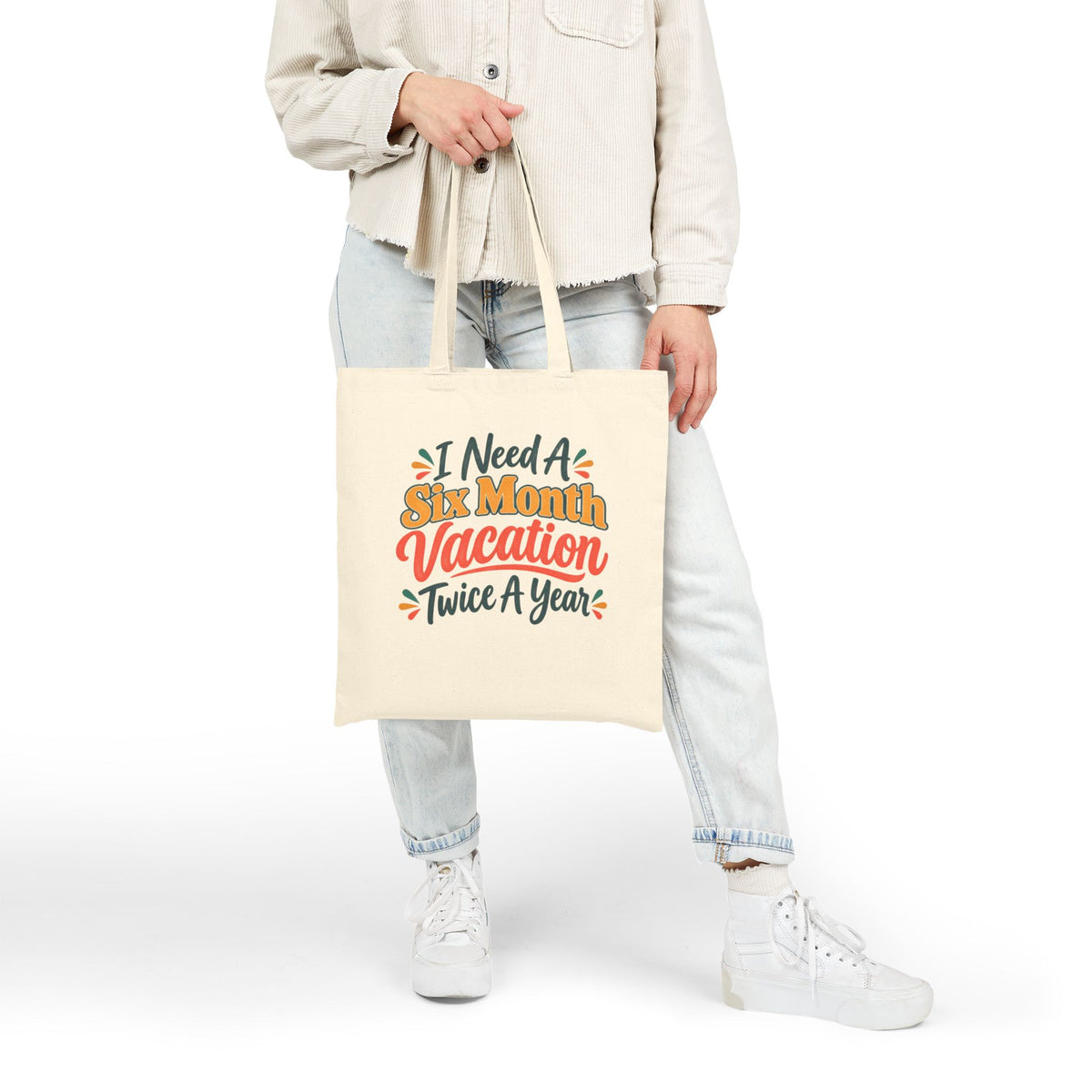 I Need a Six Month Vacation Twice a Year Tote Bag, Funny Retro Canvas Tote, Sarcastic Work Humor Gift, Vacation Lover Tote Bag