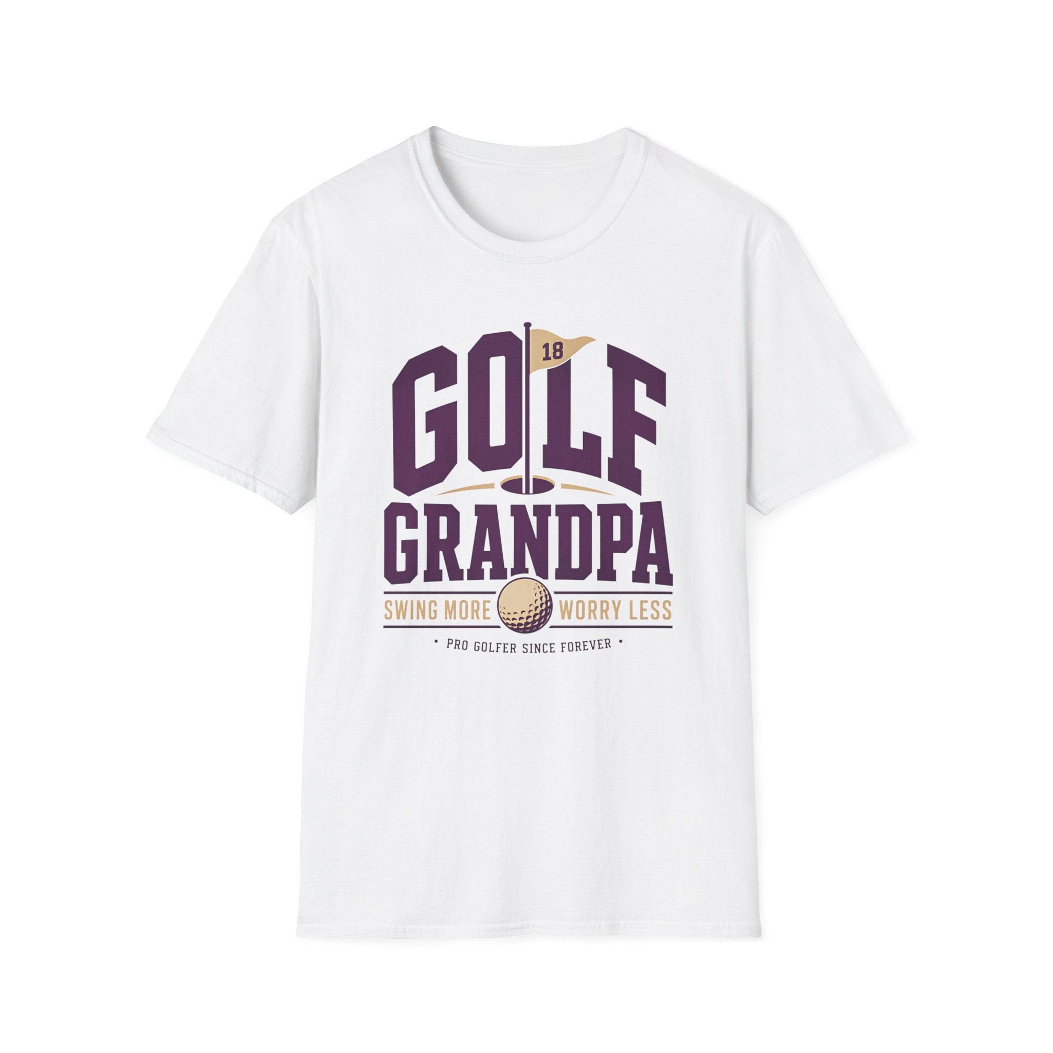 Golf Grandpa Shirt, Swing More Worry Less Tshirt, Funny Golfer Grandpa Gift, Pro Golfer Since Forever, Fathers Day Golf Gift for Grandpa