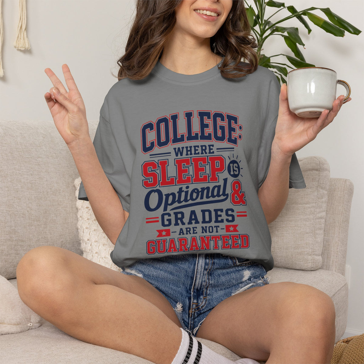 Comfort Color College Where Sleep Is Optional Grades Are Not Guaranteed Funny College Student Gift Student Present, College Student Gift