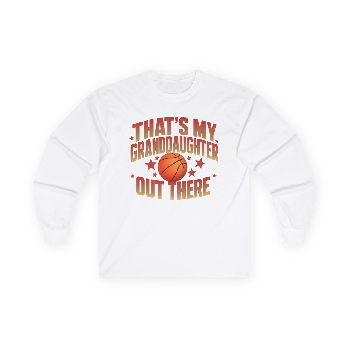 Thats My Granddaughter Out There Long Sleeve Tee, Basketball Grandma Shirt, Basketball Grandpa Gift, Game Day Top, Grandparent Sports Tee