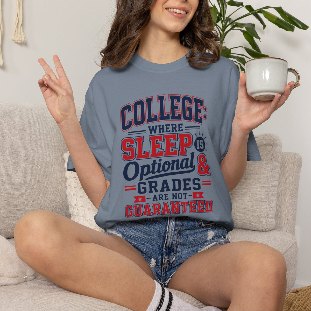 Comfort Color College Where Sleep Is Optional Grades Are Not Guaranteed Funny College Student Gift Student Present, College Student Gift