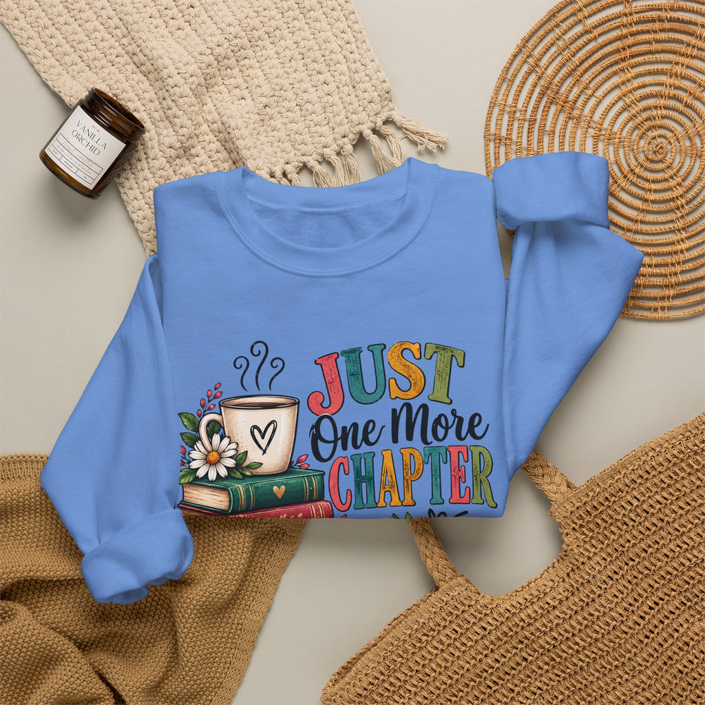 Just One More Chapter Sweatshirt, Book Lover Sweatshirt, Reading Shirt, Bookworm Gift, Coffee and Books Shirt, Librarian Gift, Bookish Tee