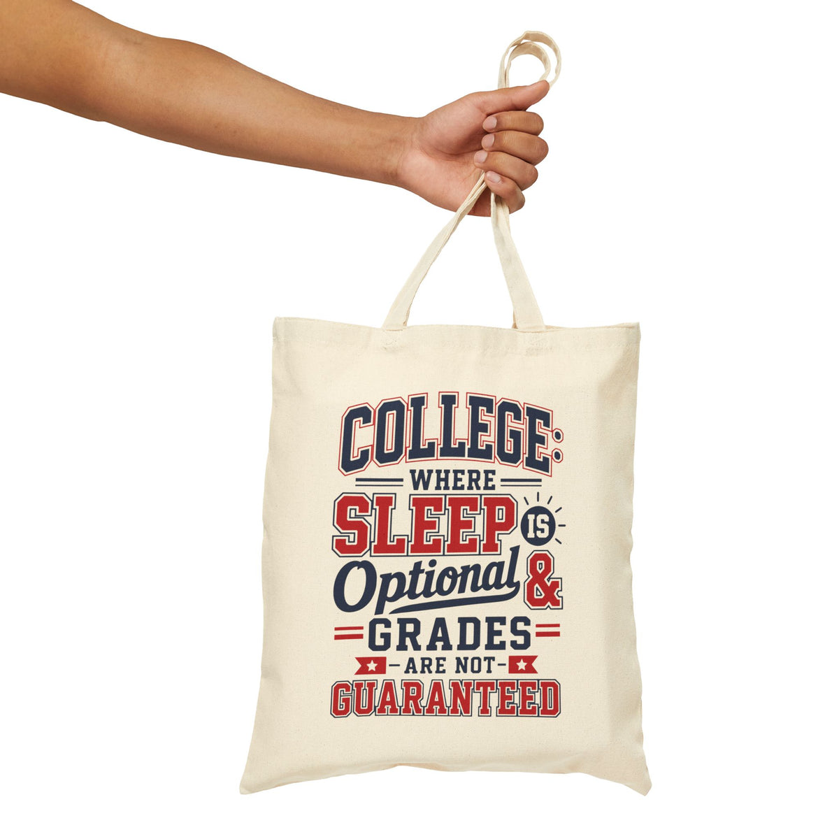 College Tote Bag, Funny Sleep Optional Grades Not Guaranteed, Canvas Tote for Students, College Humor Gift, Dorm Bag for Him Her