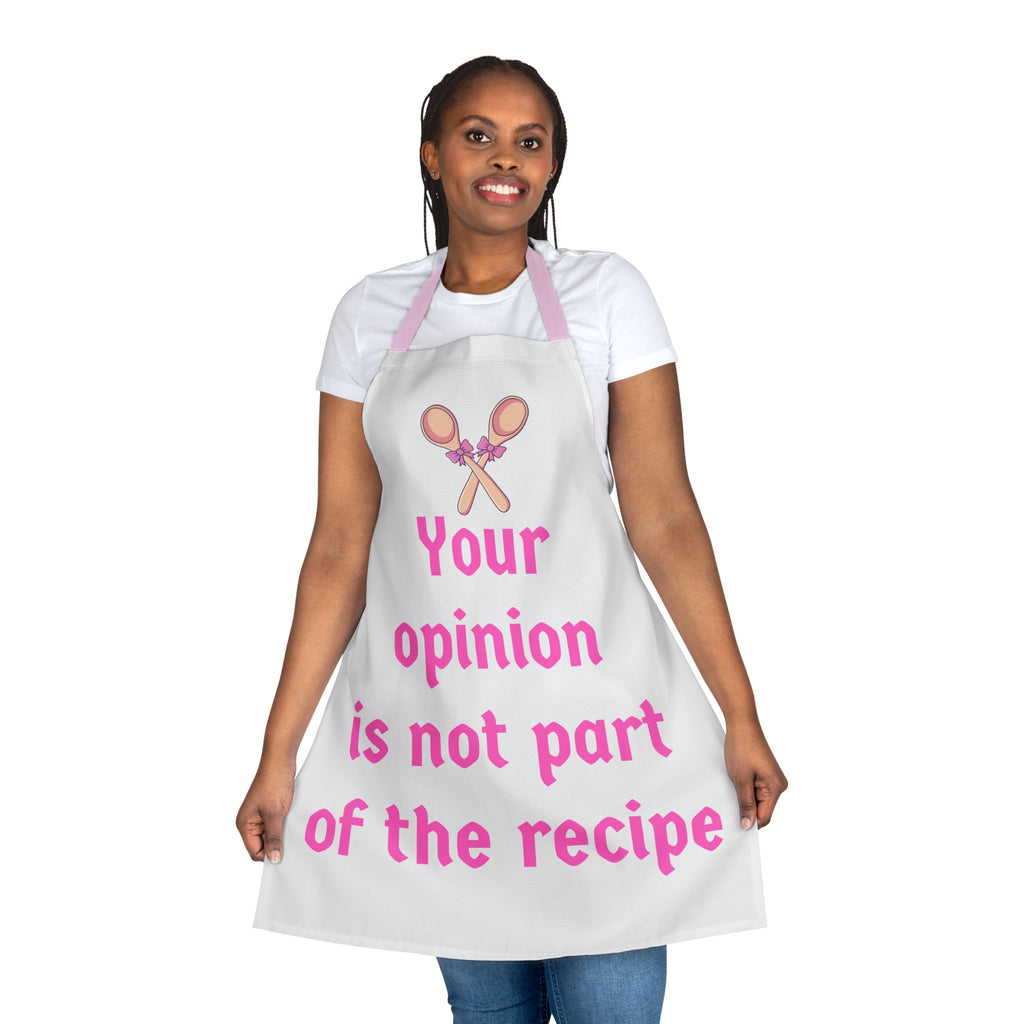 Funny Kitchen Apron Women Your Opinion Is Not Part of the Recipe Sassy Chef Gift Cooking Humor Baking Lover Gift Cute Pink Apron Her