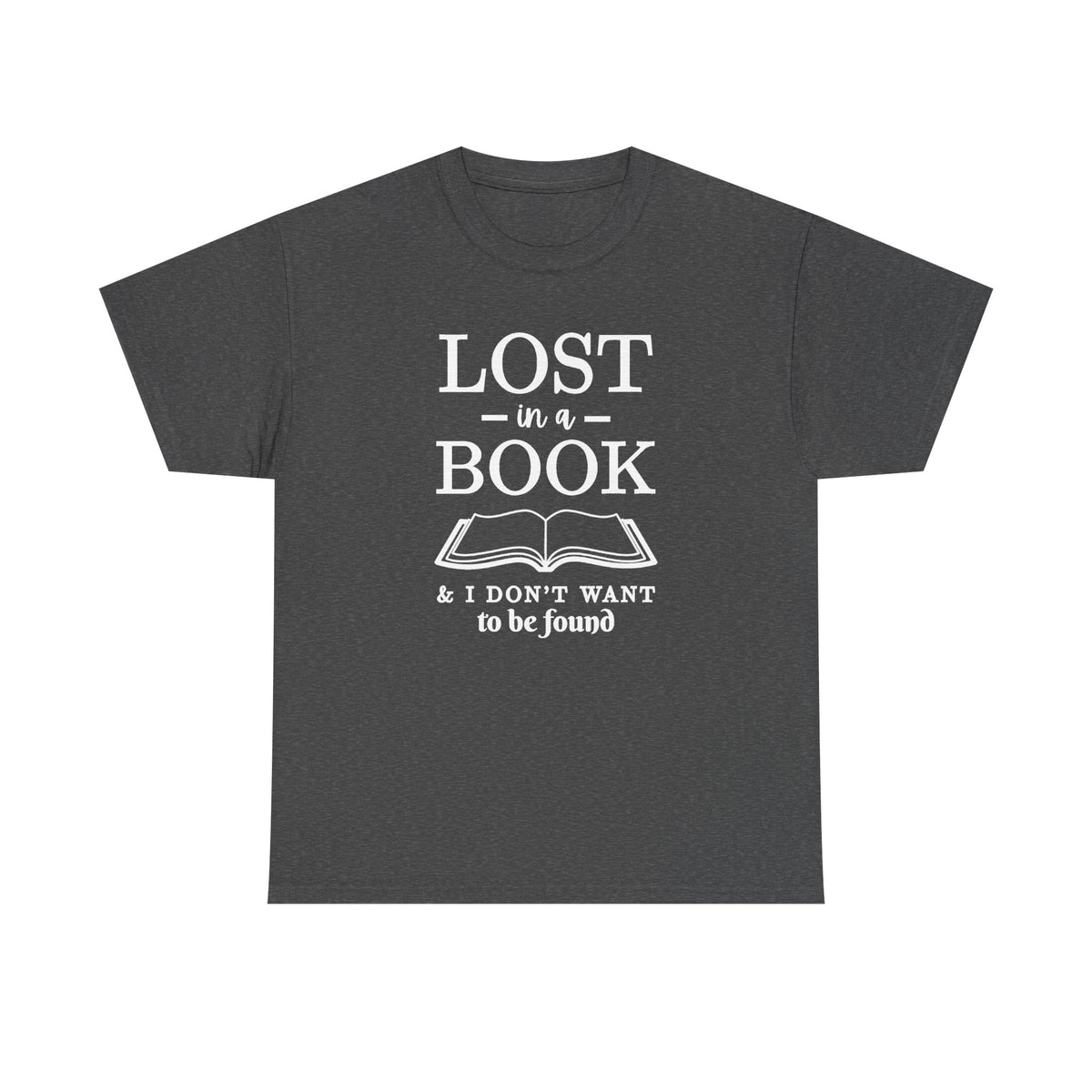 Lost in a Book T-Shirt | Reading Quote Tee, Statement T-shirt, Unisex, Library T-shirt, Gift, Casual T-shirt, School T-shirt, Teacher Top