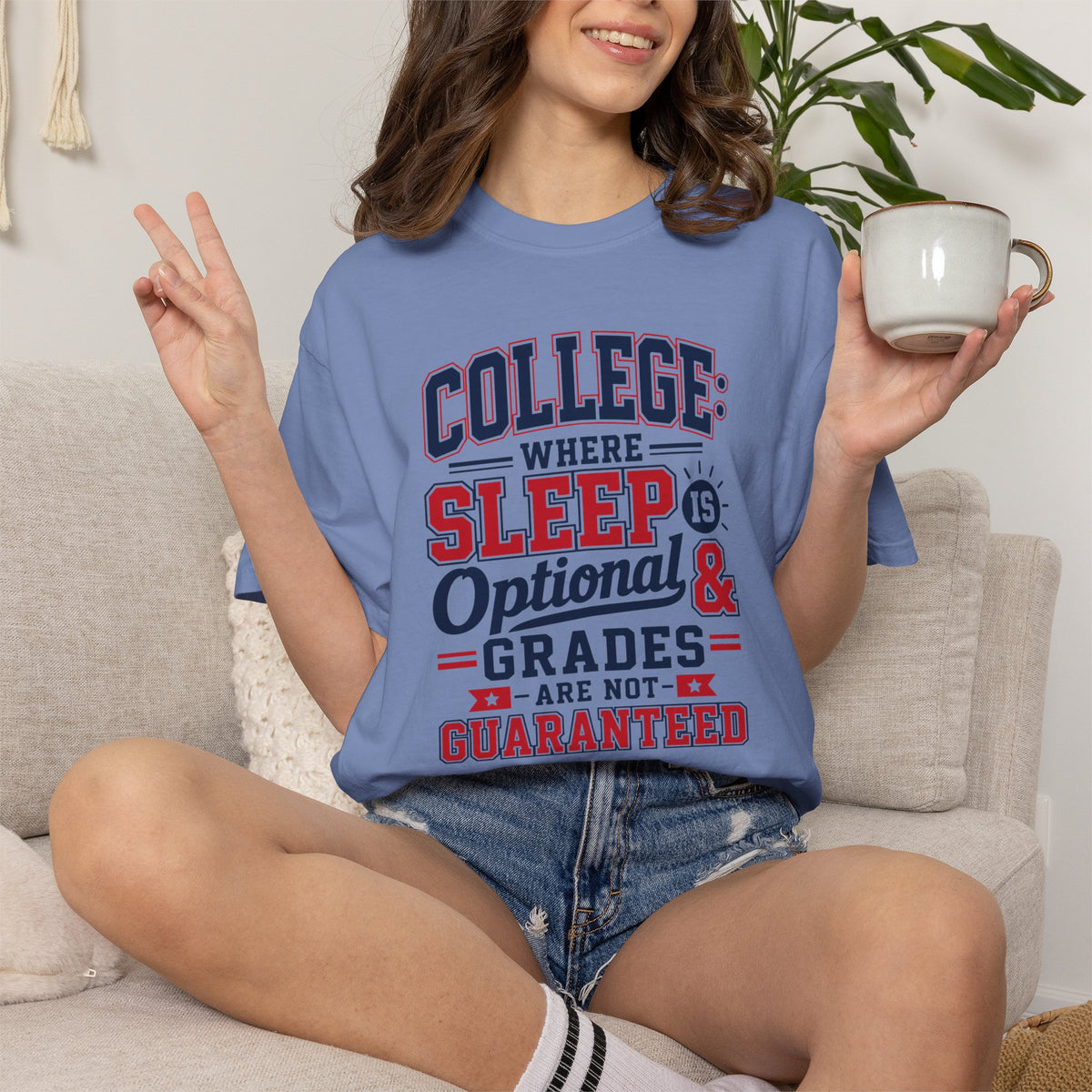 Comfort Color College Where Sleep Is Optional Grades Are Not Guaranteed Funny College Student Gift Student Present, College Student Gift