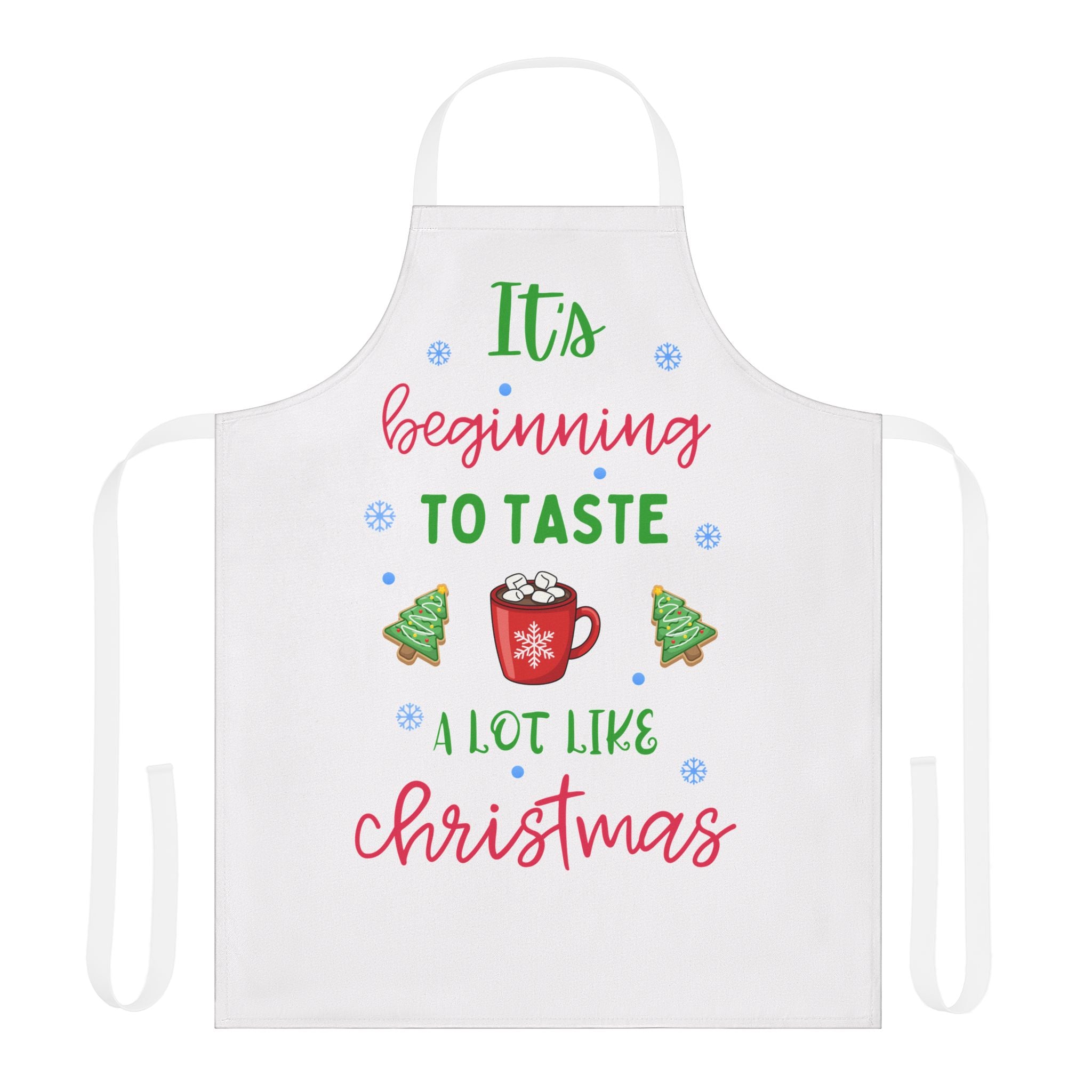 It's Beginning to Taste A Lot Like Christmas Apron, Funny Hot Cocoa Christmas Apron, Holiday Baking Apron, Cute Xmas Kitchen Gift for Her