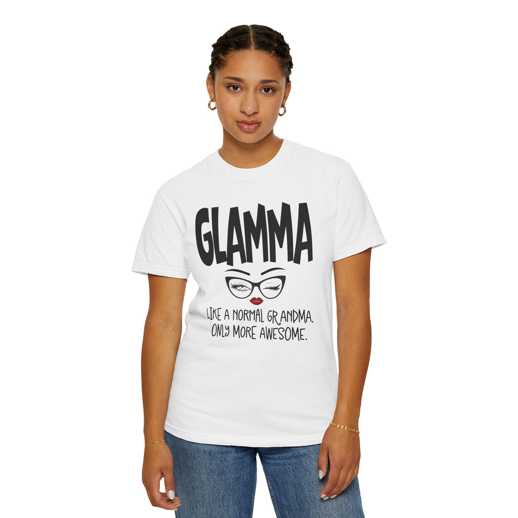 Glamma T-Shirt — "Glamma: Like a Normal Grandma, Only More Awesome" Graphic Tee