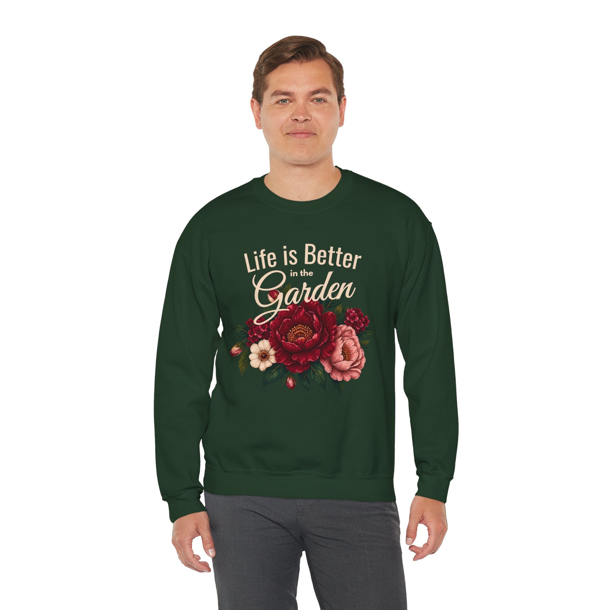 Life is Better in the Garden Sweatshirt, Floral Garden Shirt, Botanical Flower Sweatshirt, Gardener Gift, Nature Lover Shirt, Plant Mom Top