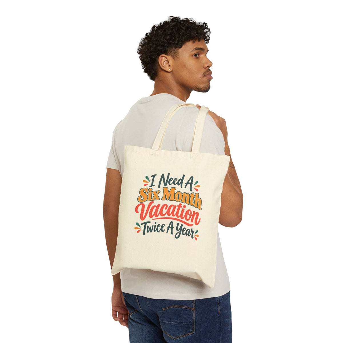 I Need a Six Month Vacation Twice a Year Tote Bag, Funny Retro Canvas Tote, Sarcastic Work Humor Gift, Vacation Lover Tote Bag