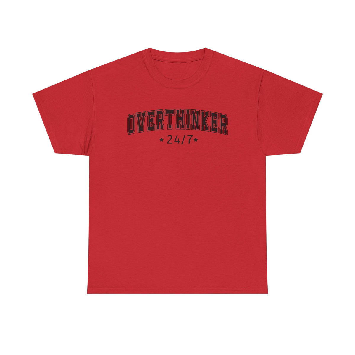 Overthinker 24/7 Tee | Graphic Mental Health Typography, Casual Shirt, Statement T-shirt, Basic T-shirt, Casual Tee, Unisex, Popular Tee