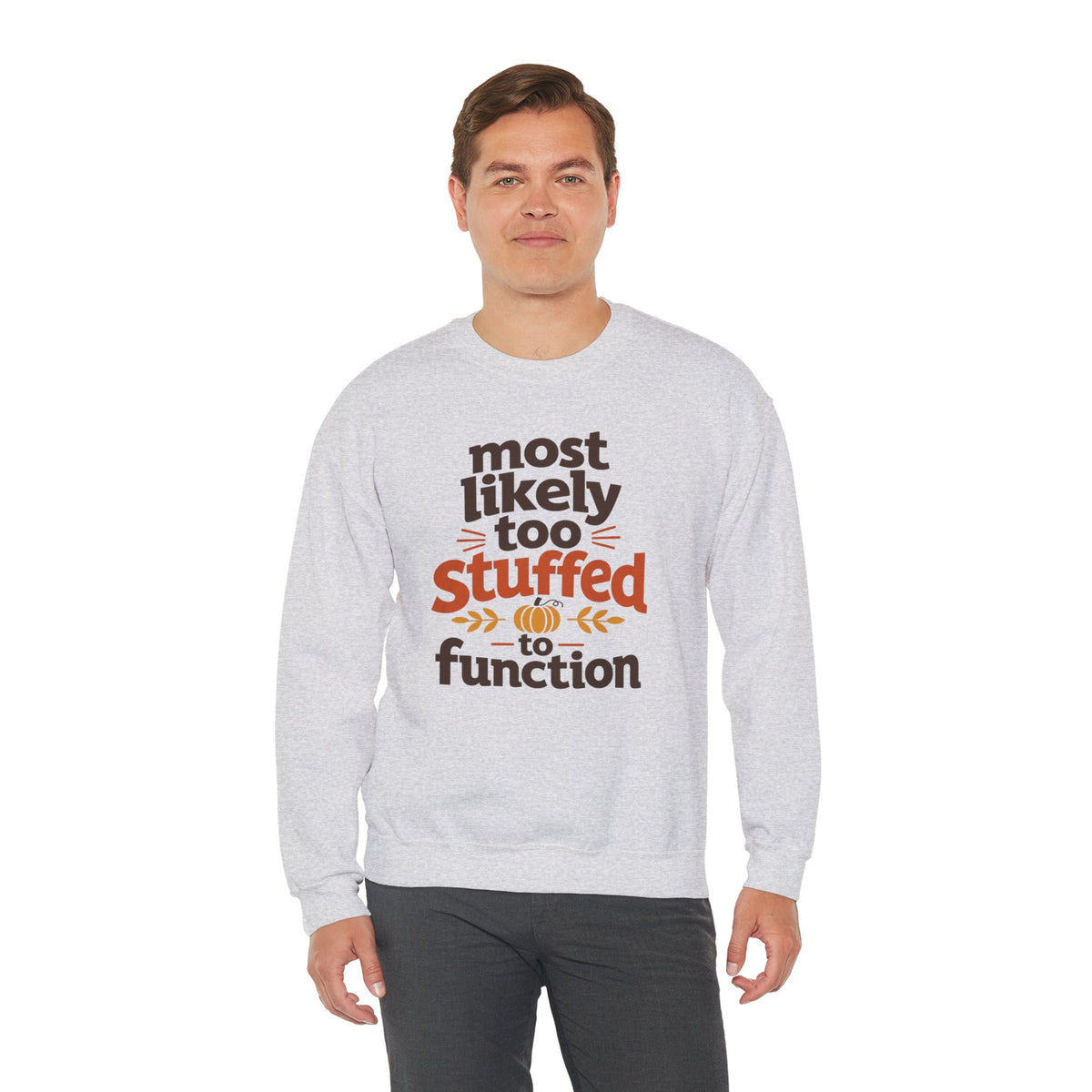 Most Likely To Be Stuffed To Function Sweatshirt, Funny Thanksgiving Shirt, Family Matching Turkey Day Sweater, Fall Food Coma Sweatshirt