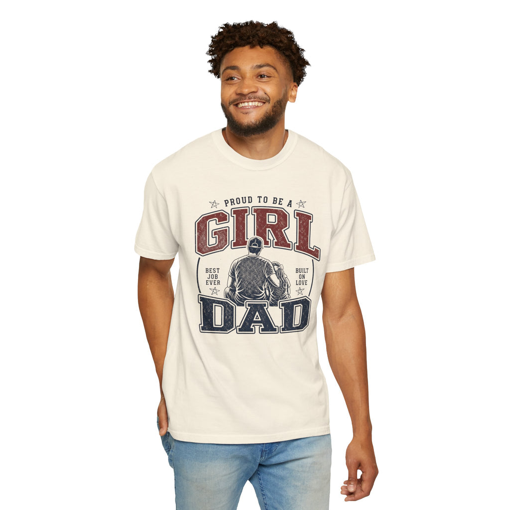 Girl Dad Shirt, Proud To Be A Girl Dad Tee, Best Job Ever Shirt, Built On Love, Baseball Dad Gift, Fathers Day Shirt, Dad Of Girls T-Shirt