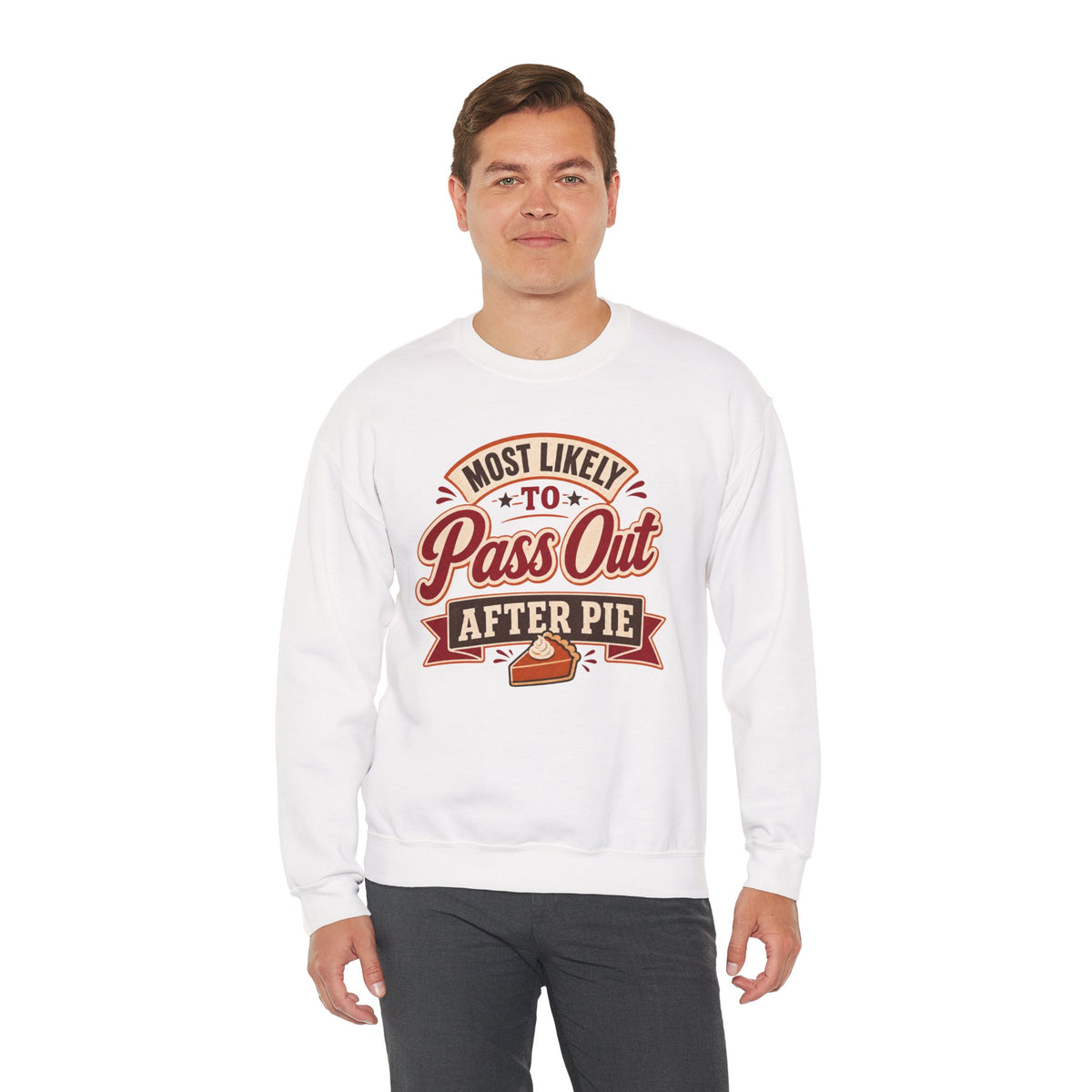 Most Likely To Pass Out After Pie Sweatshirt, Funny Thanksgiving Shirt, Family Matching Turkey Day Sweater, Thankful Pumpkin Pie Sweatshirt