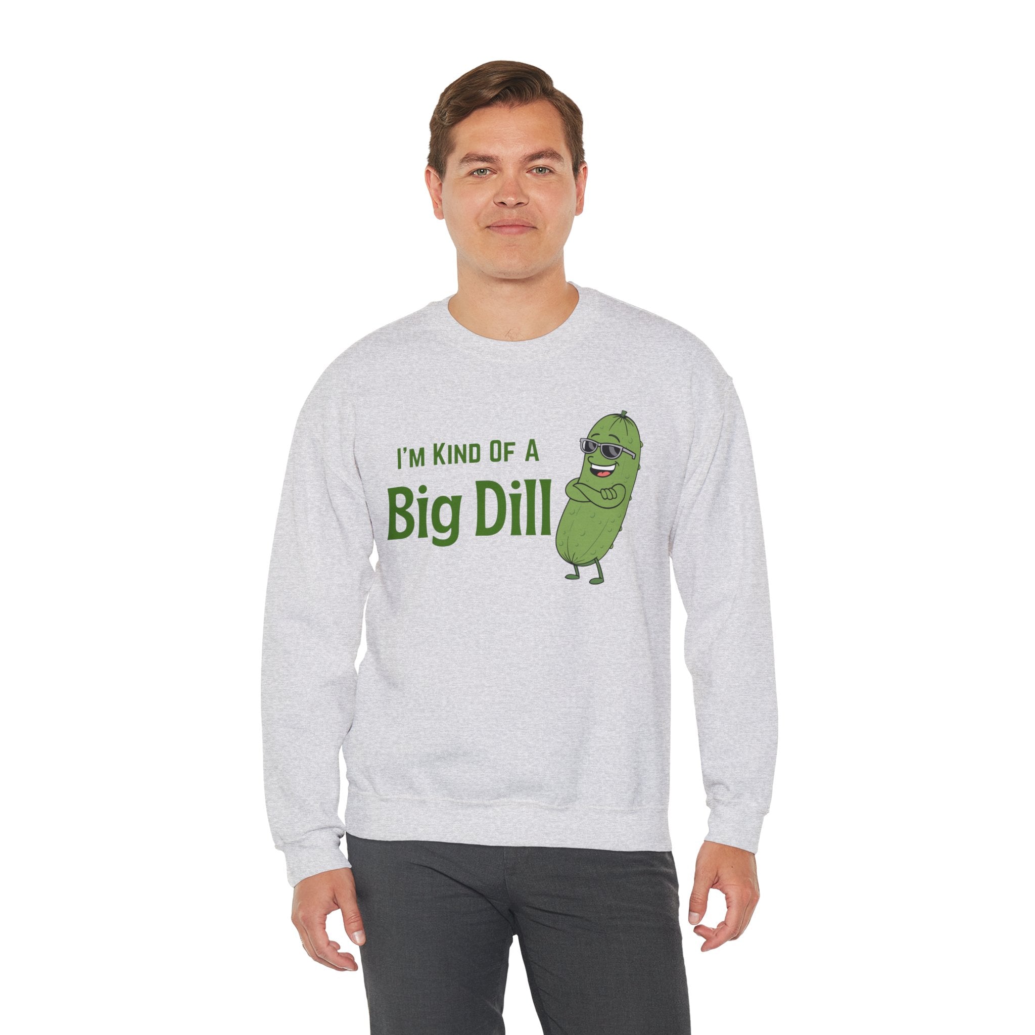 I'm Kind Of A Big Dill Sweatshirt, Funny Pickle Pun Crewneck, Sarcastic Foodie Gift, Cute Pickle Lover Shirt, Sand Unisex Sweatshirt Gift
