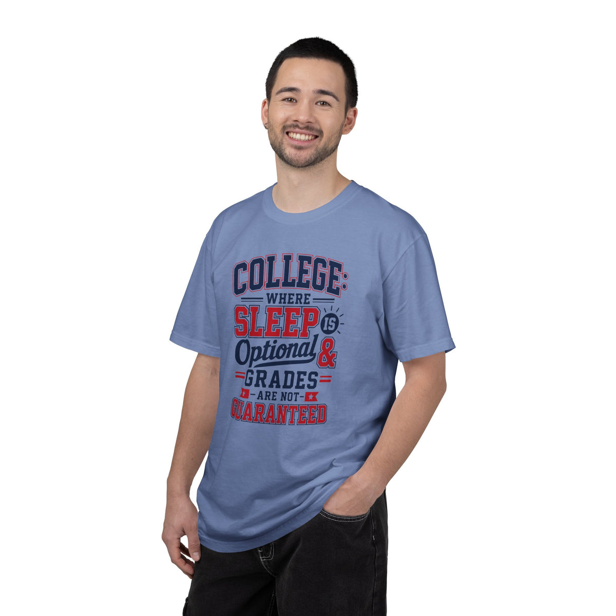 Comfort Color College Where Sleep Is Optional Grades Are Not Guaranteed Funny College Student Gift Student Present, College Student Gift