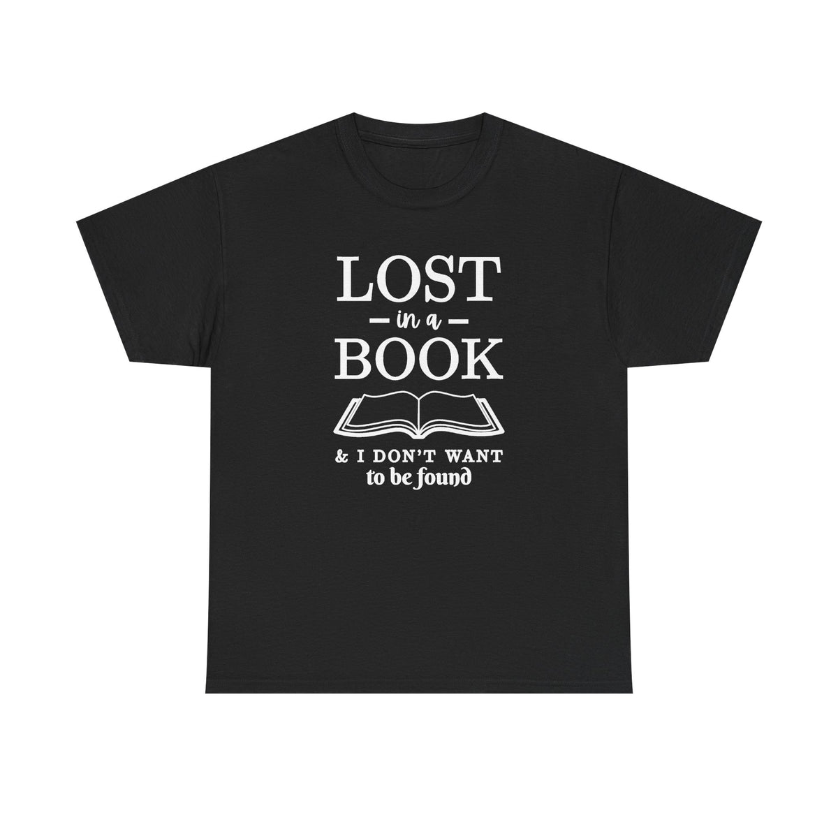 Lost in a Book T-Shirt | Reading Quote Tee, Statement T-shirt, Unisex, Library T-shirt, Gift, Casual T-shirt, School T-shirt, Teacher Top