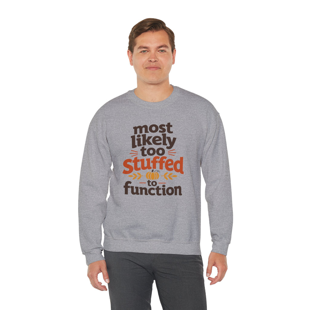 Most Likely To Be Stuffed To Function Sweatshirt, Funny Thanksgiving Shirt, Family Matching Turkey Day Sweater, Fall Food Coma Sweatshirt
