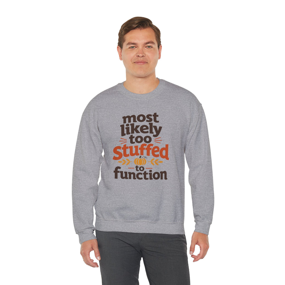 Most Likely To Be Stuffed To Function Sweatshirt, Funny Thanksgiving Shirt, Family Matching Turkey Day Sweater, Fall Food Coma Sweatshirt