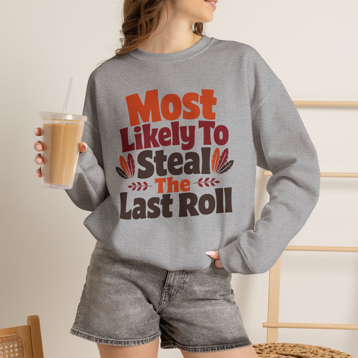 Most Likely To Steal The Last Roll Sweatshirt, Funny Thanksgiving Shirt, Family Matching Turkey Day Sweater, Thanksgiving Dinner Sweatshirt