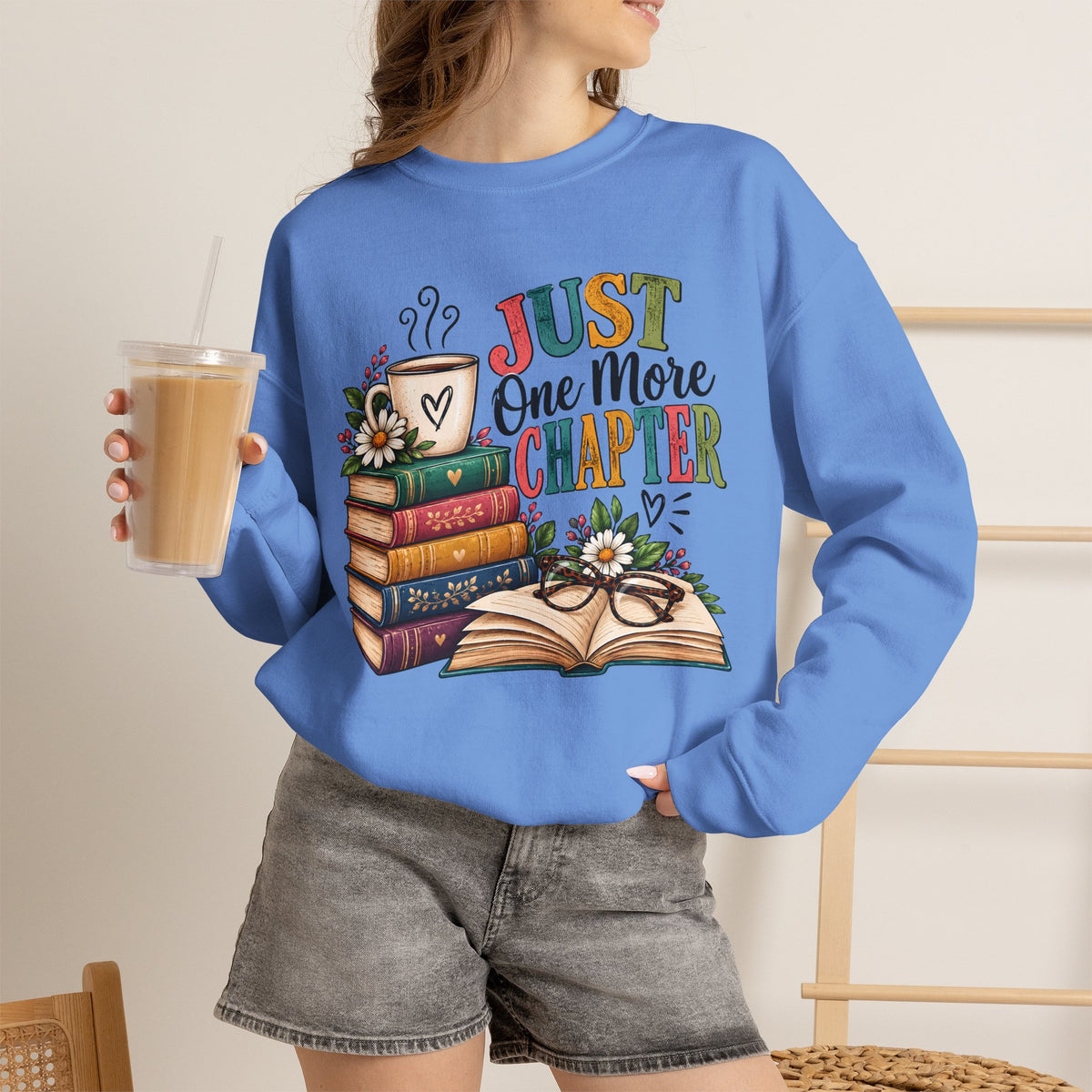 Just One More Chapter Sweatshirt, Book Lover Sweatshirt, Reading Shirt, Bookworm Gift, Coffee and Books Shirt, Librarian Gift, Bookish Tee