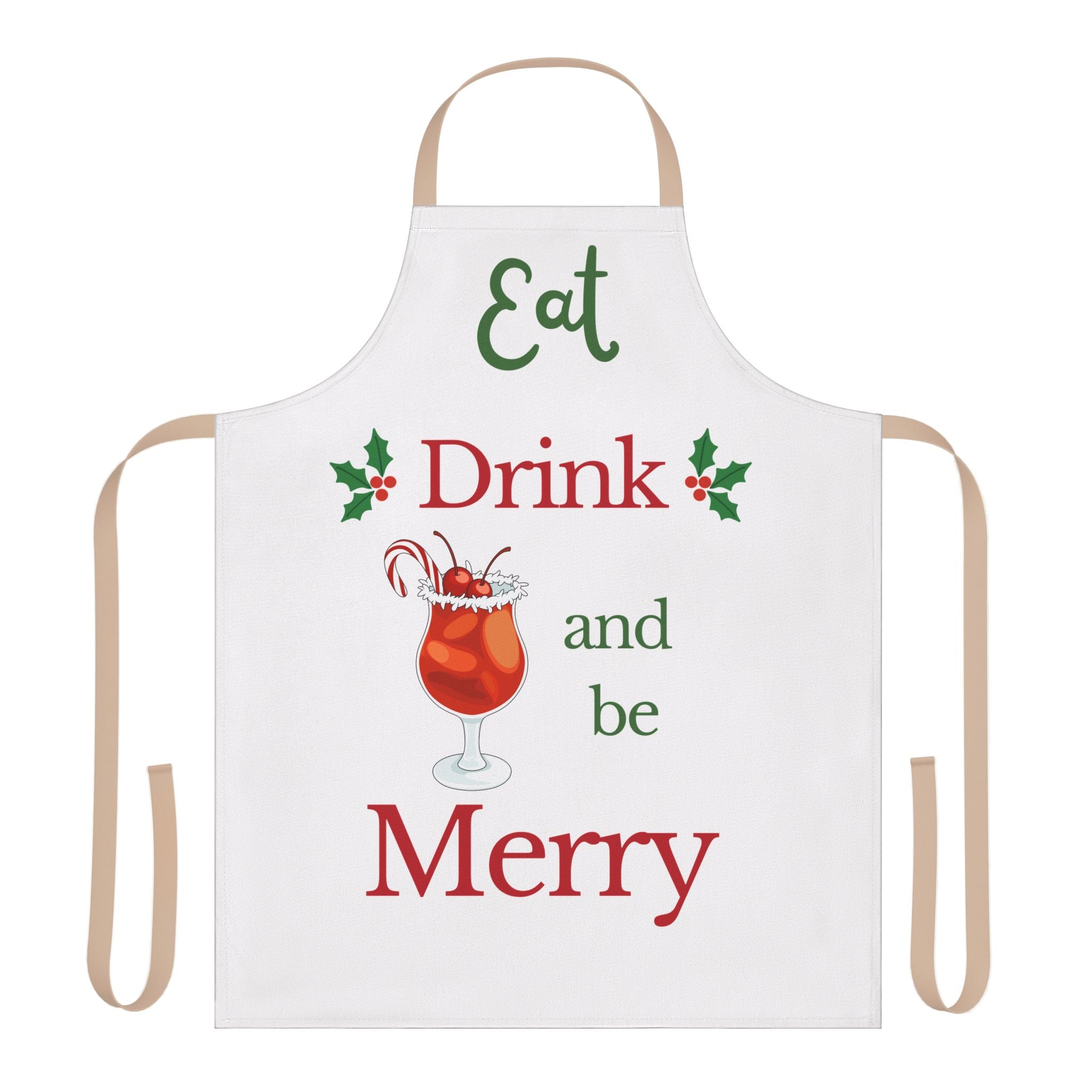 Eat Drink and Be Merry Apron Christmas Cocktail Apron Holiday Kitchen Apron Funny Christmas Party Apron Hostess Gift Xmas Cooking Apron