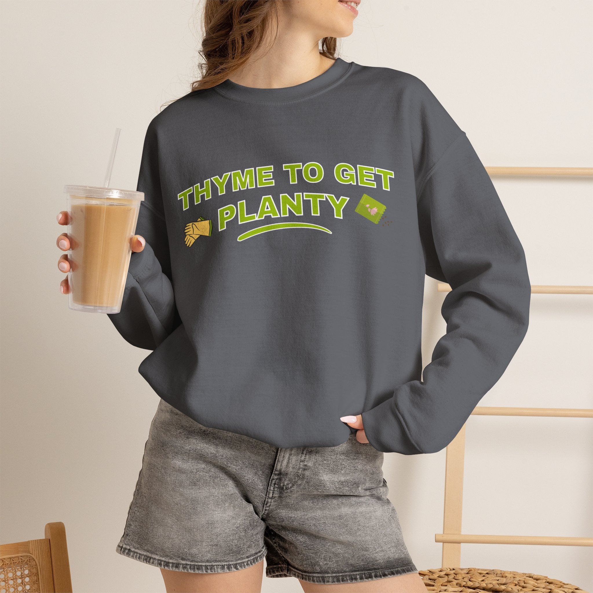 Thyme To Get Planty Sweatshirt, Funny Herb Pun Crewneck, Plant Lover Gift, Gardening Sweatshirt, Green Thumb Shirt, Sand Unisex Sweatshir