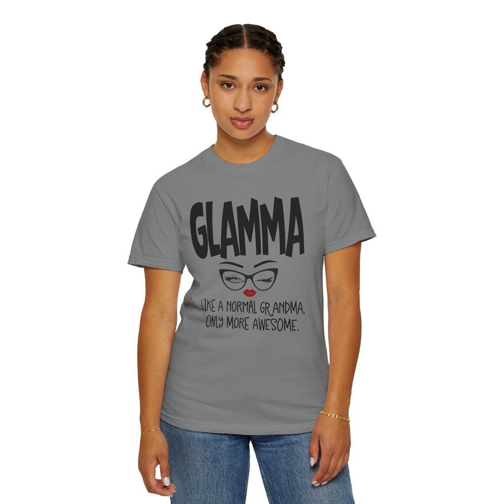 Glamma T-Shirt — "Glamma: Like a Normal Grandma, Only More Awesome" Graphic Tee