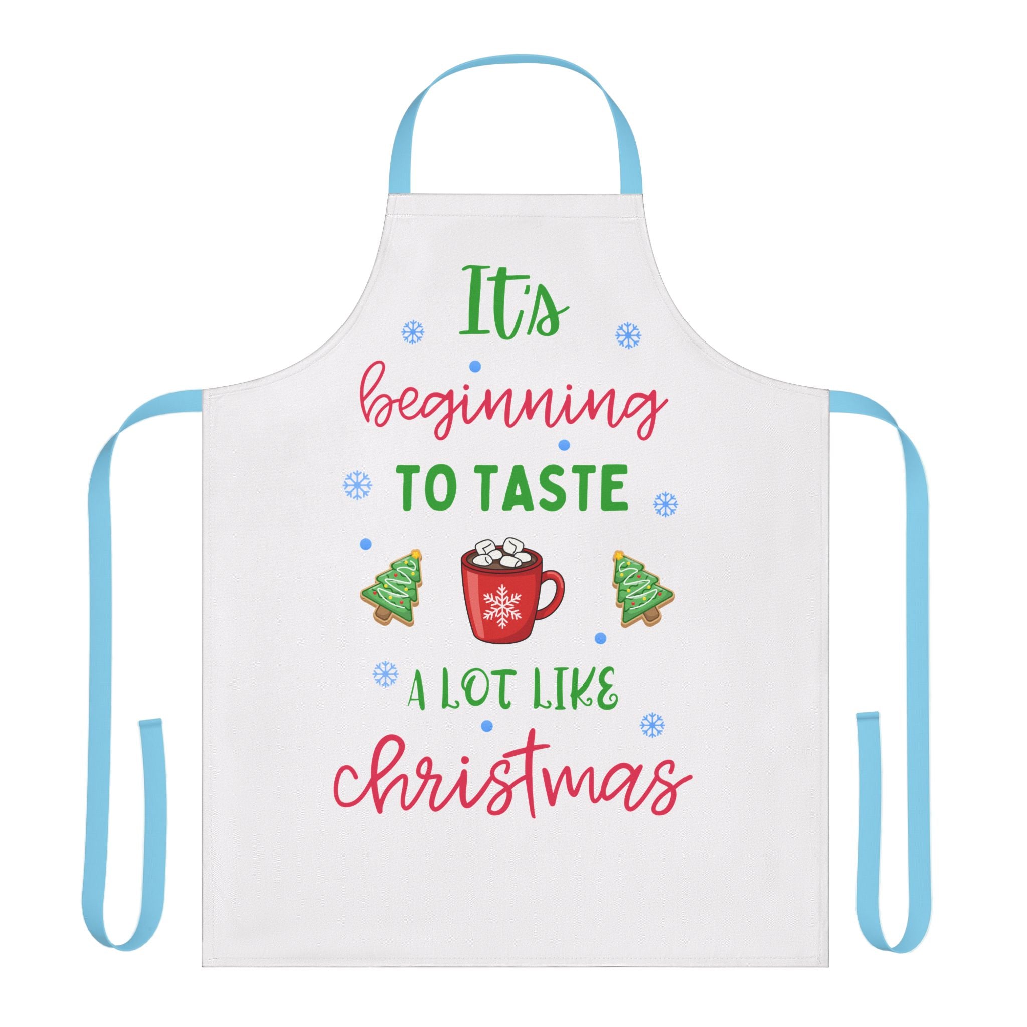 It's Beginning to Taste A Lot Like Christmas Apron, Funny Hot Cocoa Christmas Apron, Holiday Baking Apron, Cute Xmas Kitchen Gift for Her