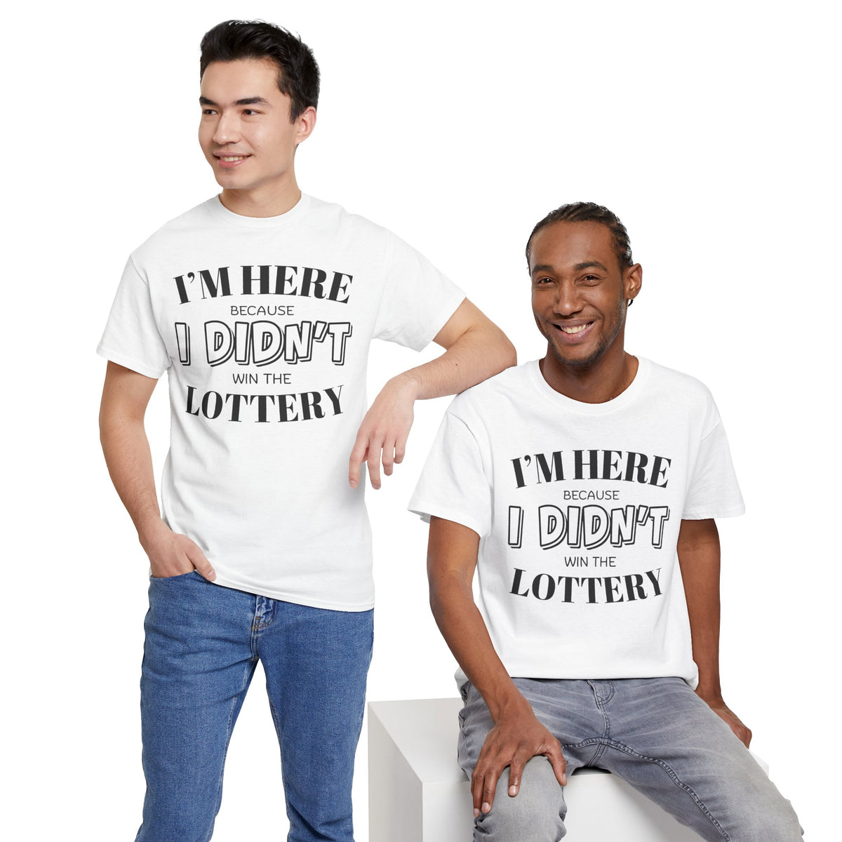 Didn't Win the Lottery T-Shirt | Funny Lottery Quote Tee, Funny Statement T-shirt, Unisex Tee, Casual Wear T-shirt, Popular T-shirt, Trendy