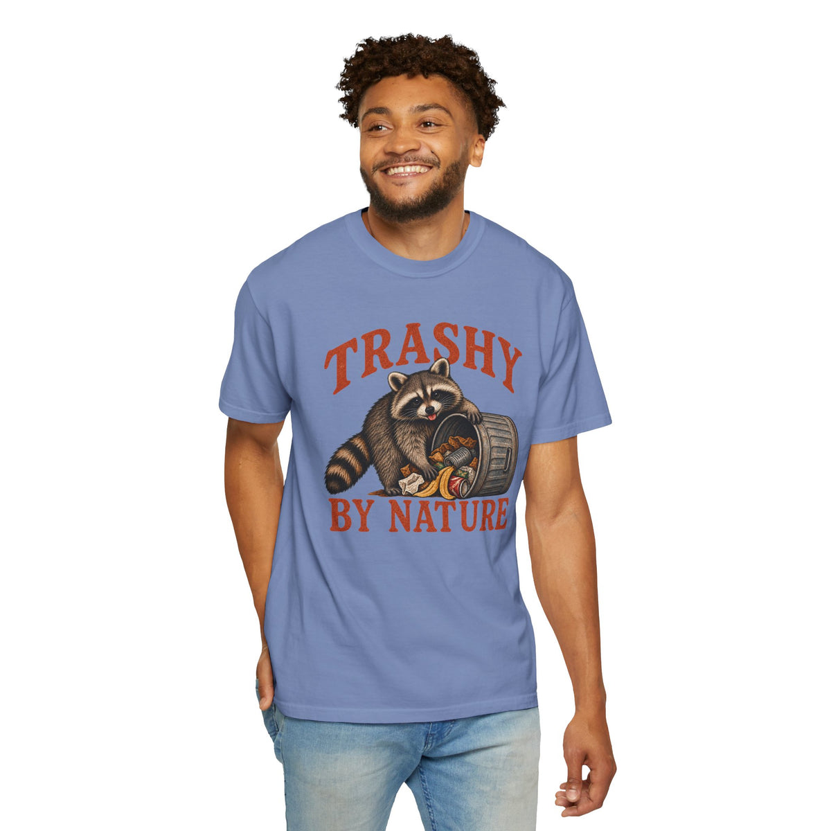 Comfort ColorTrashy By Nature Shirt, Funny Raccoon T-Shirt, Racoon Lover Gift, Funny Animal Tee, Sarcastic Humor Shirt, Trendy Novelty Tee
