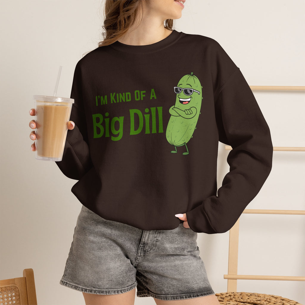 I'm Kind Of A Big Dill Sweatshirt, Funny Pickle Pun Crewneck, Sarcastic Foodie Gift, Cute Pickle Lover Shirt, Sand Unisex Sweatshirt Gift