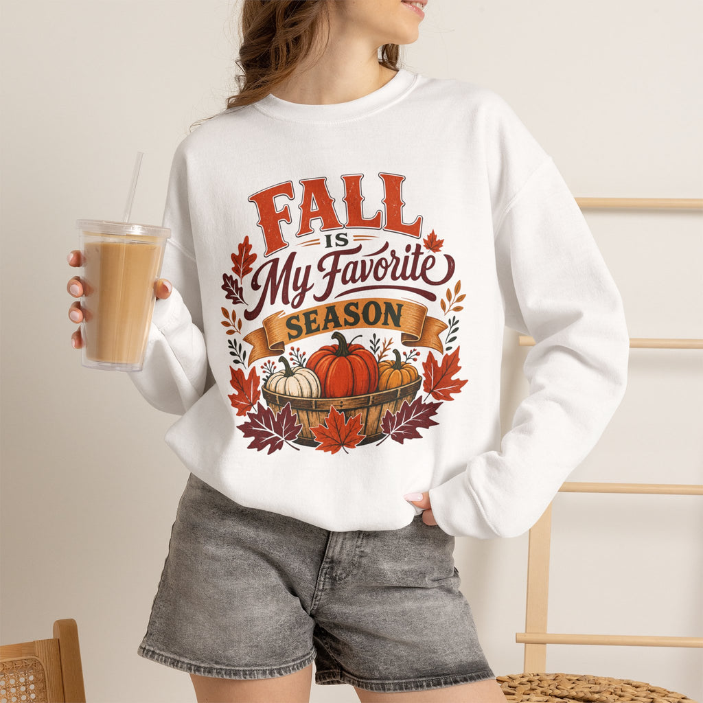 Fall Is My Favorite Season Sweatshirt, Pumpkin Autumn Crewneck, Fall Leaves Shirt, Thanksgiving Sweater, Women's Fall Fashion Top Gift