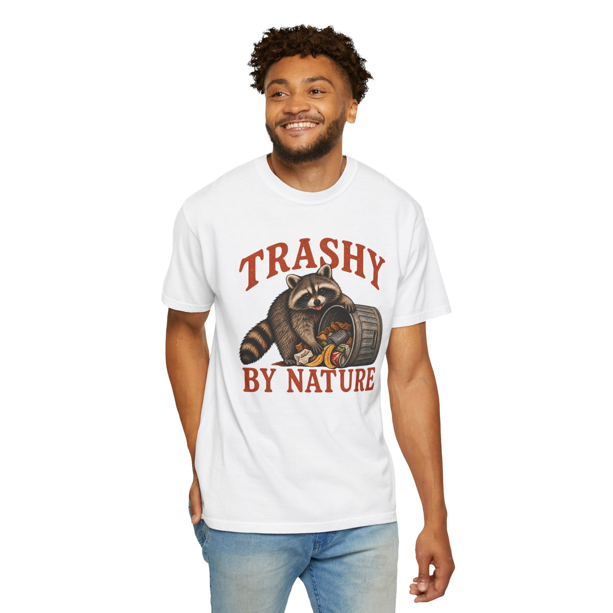 Comfort ColorTrashy By Nature Shirt, Funny Raccoon T-Shirt, Racoon Lover Gift, Funny Animal Tee, Sarcastic Humor Shirt, Trendy Novelty Tee