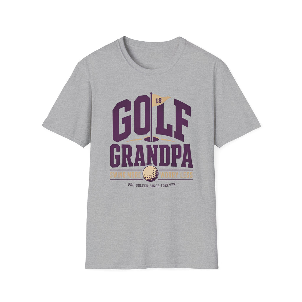 Golf Grandpa Shirt, Swing More Worry Less Tshirt, Funny Golfer Grandpa Gift, Pro Golfer Since Forever, Fathers Day Golf Gift for Grandpa